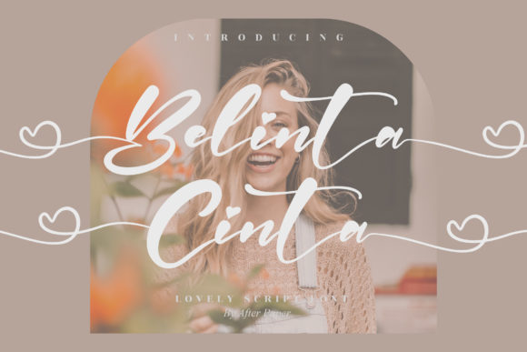 Belinta Cinta: The Handwritten Font That Elevates Campaign Visuals
