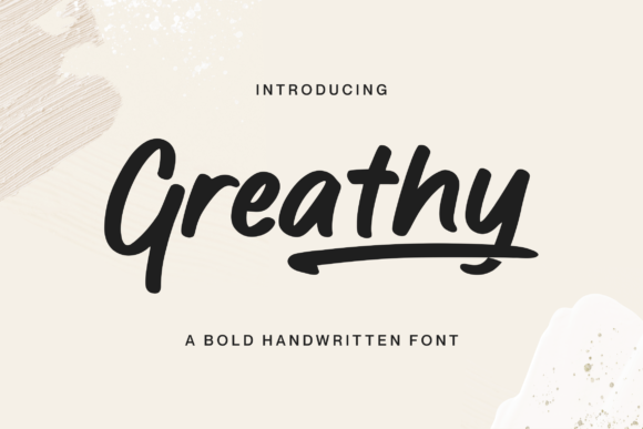 Greathy: The Handwritten Font That Elevates Modern Marketing Design