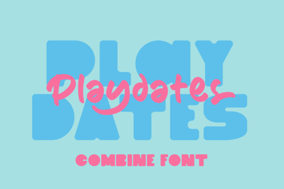 Playdates: A Chic Script Font for Campaigns
