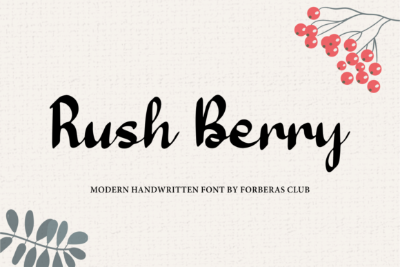 Rush Berry: A Handwritten Font for Modern Branding