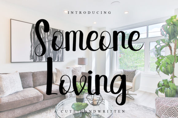 Someone Loving: A Handwritten Font That Elevates Small Business Branding