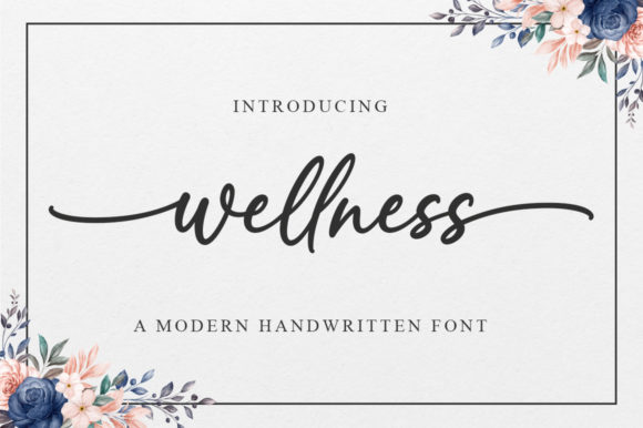 Wellness: A Premium Script Font for Editorial Design